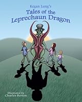 Tales of the Leprechaun Dragon 1511532726 Book Cover