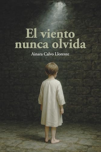 El viento nunca olvida