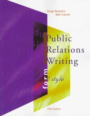Amazon | Public Relations Writing: Form and Style | Newsom, Doug ...