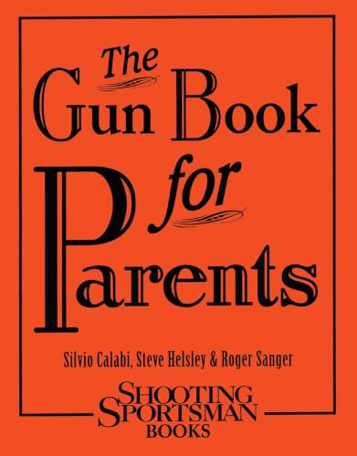 The Gun Book for Parents