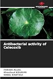 celecoxib eureka  Antibacterial activity of Celecoxib
