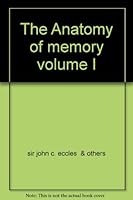 The Anatomy of memory volume I B0013WMST0 Book Cover