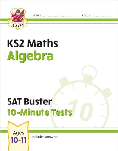 KS2 Maths SAT Buster 10 Min Tests Algebr