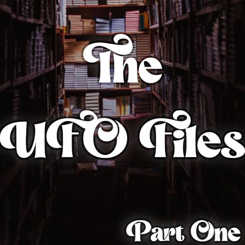 The UFO File Release | Part One
