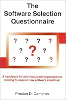 The Software Selection Questionnaire 0929526856 Book Cover