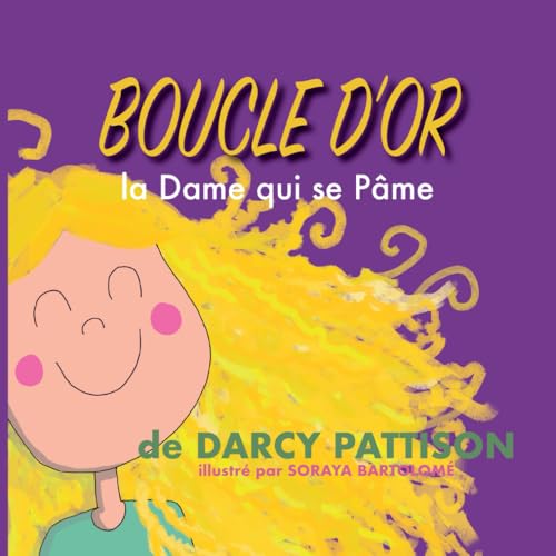Boucle d’or: la Dame qui se Pâme