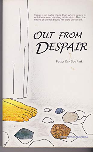 OUT FROM DESPAIR 8985422758 Book Cover