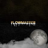 flowmaster exhaust  Flowmaster [Explicit]