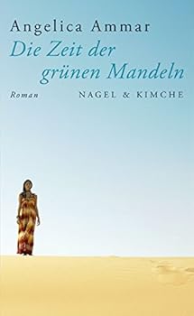 Hardcover Die Zeit der grünen Mandeln: Roman [German] Book