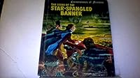 The Story of the Star-Spangled Banner (Cornerstones of Freedom (Library)) B004VM9F3G Book Cover