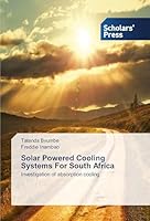 Solar Powered Cooling Systems for South Africa 3639768523 Book Cover