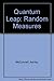 Random Measures (Quantum Leap)