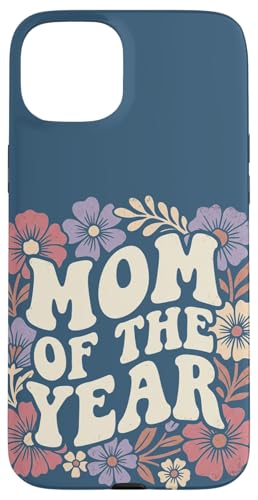 Mom of the Year Retro Floral Cute Mother's Day Vintage �X�}�z�P�[�X iPhone 15 Plus �p