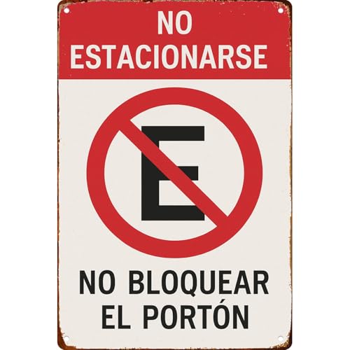 No Parking No Blocking Gate Spanish Bilingual Metal Sign Posters Decor The Space You Can Think Of Living Room Bedroom Kitchen Bathroom Garden Farm Funny 8 * 12 Inch Wall Decor