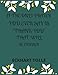 Price comparison product image IF THE ONLY PRAYER YOU EVER SAY IS "THANK YOU" THAT WILL BE ENOUGH ECKHART TOLLE: A 52 week cultivate an attitude of gratitude. Gratitude journal ... Find happiness & peach in 5 minute a day