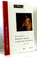REMBRANDT: BETHSABEE TENANT LA LETTRE DU ROI DAVID (Rembrandt: Bathsheba Reading King David's Letter). 2711852792 Book Cover