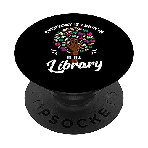 Todos los días son mágicos en la biblioteca Librarian Book Lover PopSockets PopGrip Intercambiable