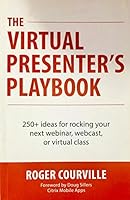 THE VIRTUAL PRESENTER'S PLAYBOOK 0996520104 Book Cover