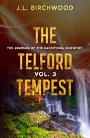The Telford Tempest (Journal of the Sacrificial Scientist) B09MYVSKC2 Book Cover