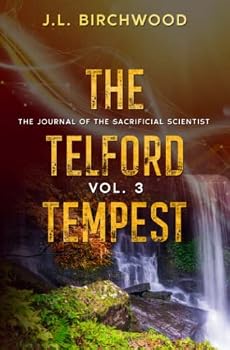 Paperback The Telford Tempest (Journal of the Sacrificial Scientist) Book