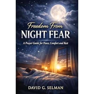 FREEDOM FROM NIGHT FEAR