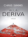 Alla deriva (Italian Edition)