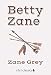 Betty Zane (Xist Classics)