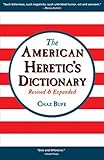 The American Heretic's Dictionary