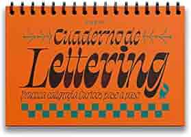 CUADERNO DE LETTERING PRACTICA CALIGRAFIA CURIOOS PASO A