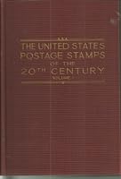 The United States Postage Stamps of the 20th Century Volume 1 B00HS4TUDO Book Cover