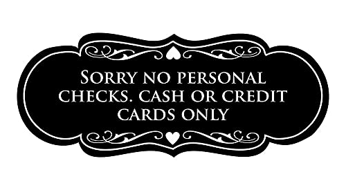 Panneau Sorry No Personal Checks Signs ByLITA Noir Boutique