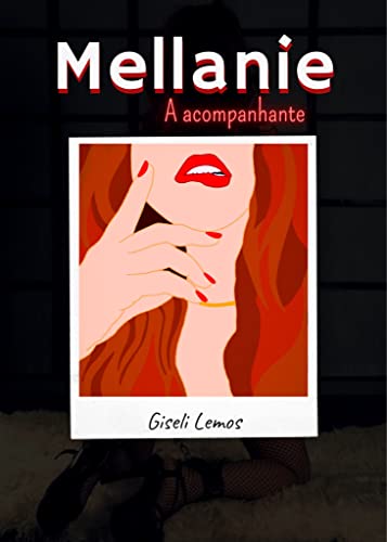 Mellanie A acompanhante