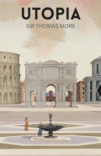 Utopia (Classics of World Literature) (Wordsworth Classics of World Literature)