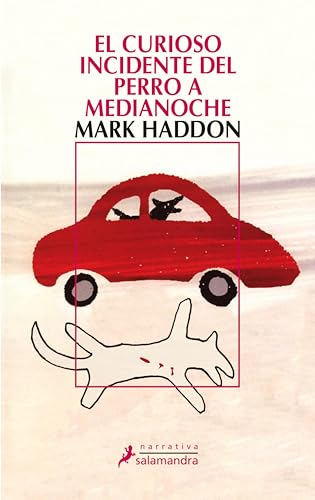 El curioso incidente del perro a medianoche (Spanish Edition)