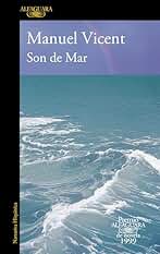Son de Mar (Premio Alfaguara de novela 1999)