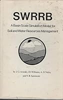 Swrrb: A Basin Scale Simulation Model for Soil and Water Resources Management 0890963371 Book Cover