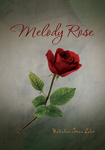 Melody Rose (English Edition)