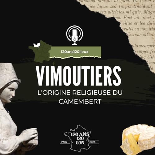 『Vimoutiers : l'origine religieuse du Camembert』のカバーアート