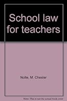School Law for Teachers B0007DEXJY Book Cover