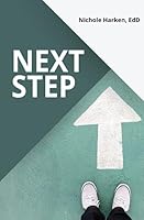 Next Step B0C4F1NH35 Book Cover