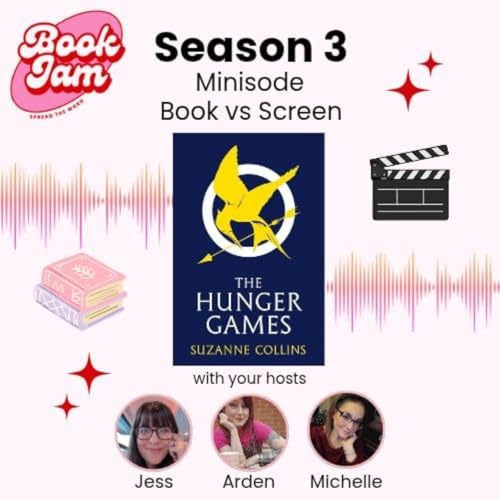 Book vs Screen: The Hunger Games