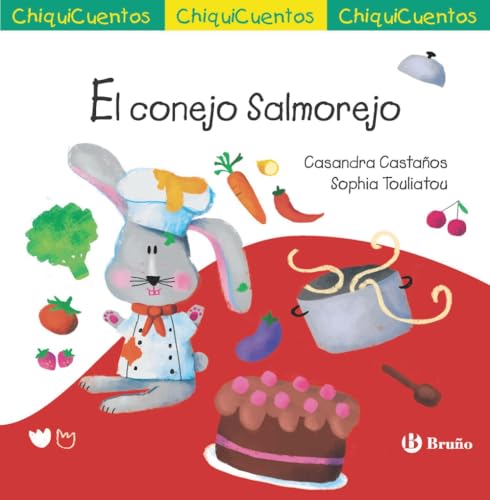 ChiquiCuento 71. El conejo Salmorejo (Castellano - A PARTIR DE 3 AÑOS - CUENTOS - ChiquiCuentos)