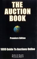 The Auction Book: 1999 Guide To Auctions Online 096671900X Book Cover
