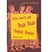 Life Isn't All Ha Ha Hee Hee (Paperback) - Common