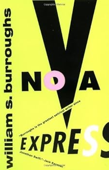 Paperback Nova Express by William S. Burroughs (1994-01-21) Book