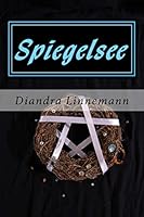 Spiegelsee 1502593084 Book Cover
