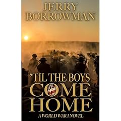 ’Til the Boys Come Home Audiolibro Por Jerry Borrowman arte de portada