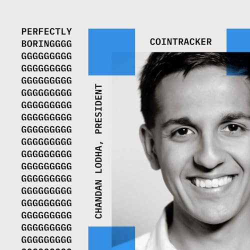 Crypto Taxes with Chandan Lodha, Co-Founder & President of CoinTracker