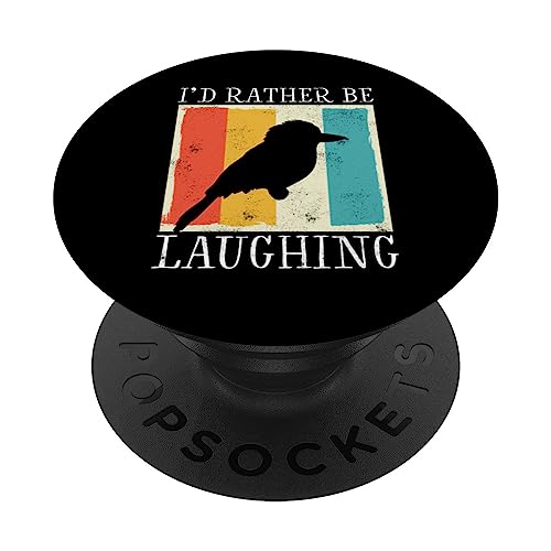 Kookaburra Funny Kookaburra Lover Birder Loves Kookaburras PopSockets Swappable PopGrip, Black