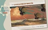Postcards from The Highwaymen